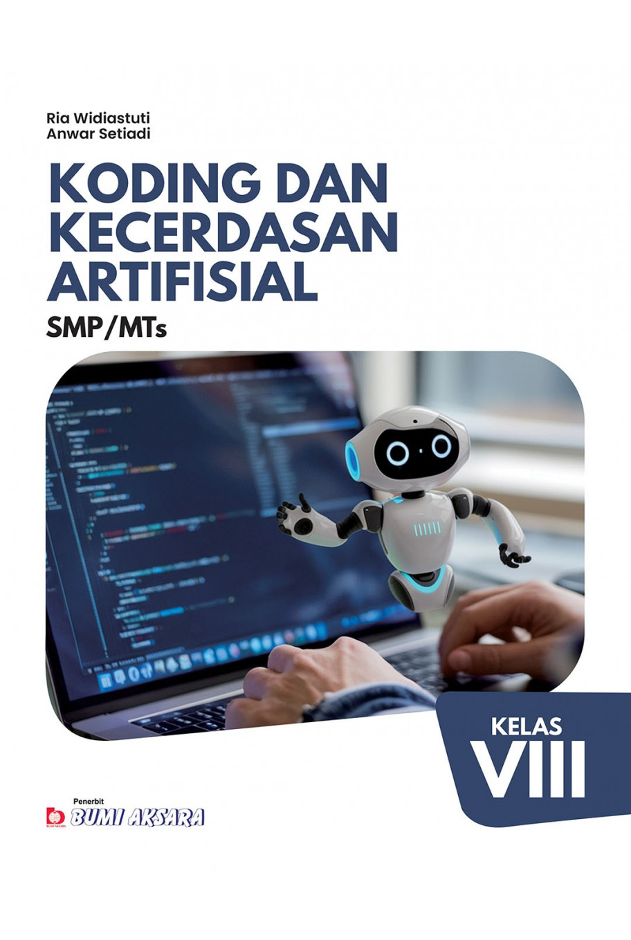 Koding dan Kecerdasan Artifisial SMP/MTs Kelas VIII